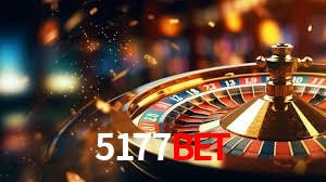 5177bet: Jogos de Caça-Níqueis-Altas Recompensas, Roleta-Velocidade, Blackjack-Desafios Máximos